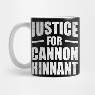 Justice For Cannon Hinnant Mug